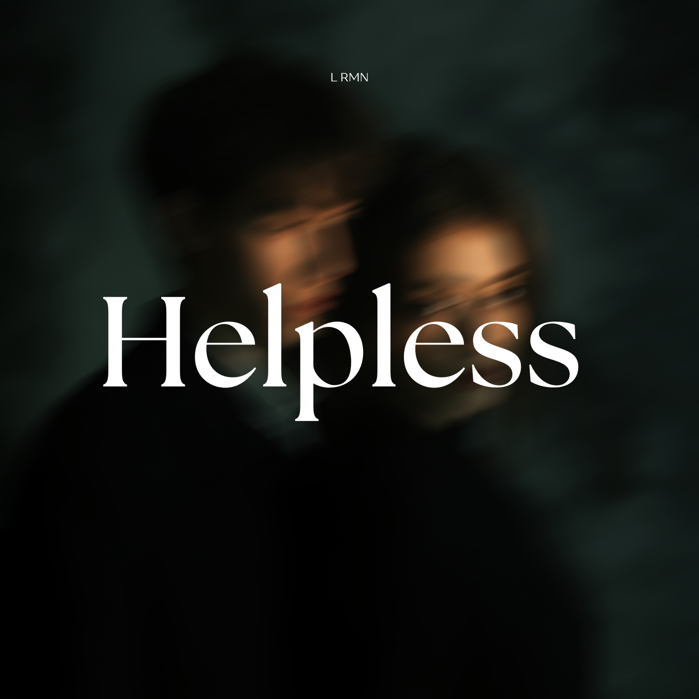 L RMN - Helpless